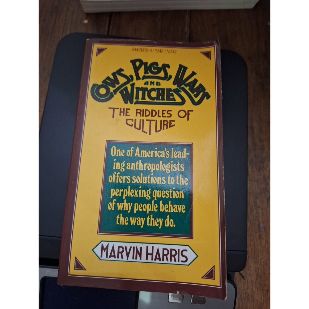 Cows Pigs Wars Witches Marvin Harris 1974 Vintage‎ Books Anthropology Sociology